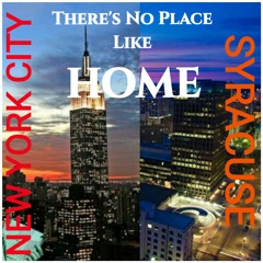 There's No Place Like Home