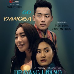 GO DANGBA_DRAYANG LHAMO(5Mb-Studio Production)