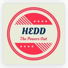 HEDD - THE POWERS OUT (2019)