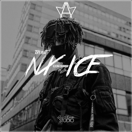 Type Beat NX ICE(prod.Mike Tayson)