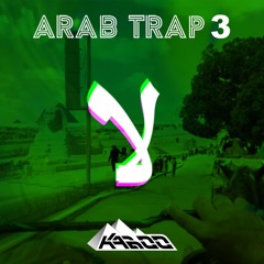 Arab Trap ٣ - La