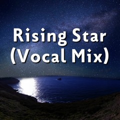 Rising Star (feat. SackJo22 & MissJudged)