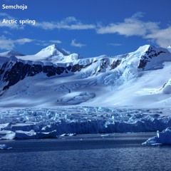 Semchoja - Arctic Spring