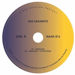 PREMIERE : Que Sakamoto - Kamakura (Vyvyan Remix)