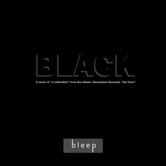 Black (Cover of "a reflection" - The Cure)