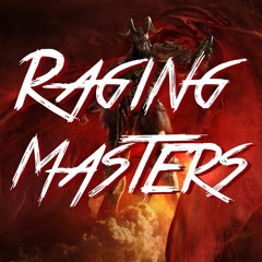 Raging Masters ft. Krovjaznik