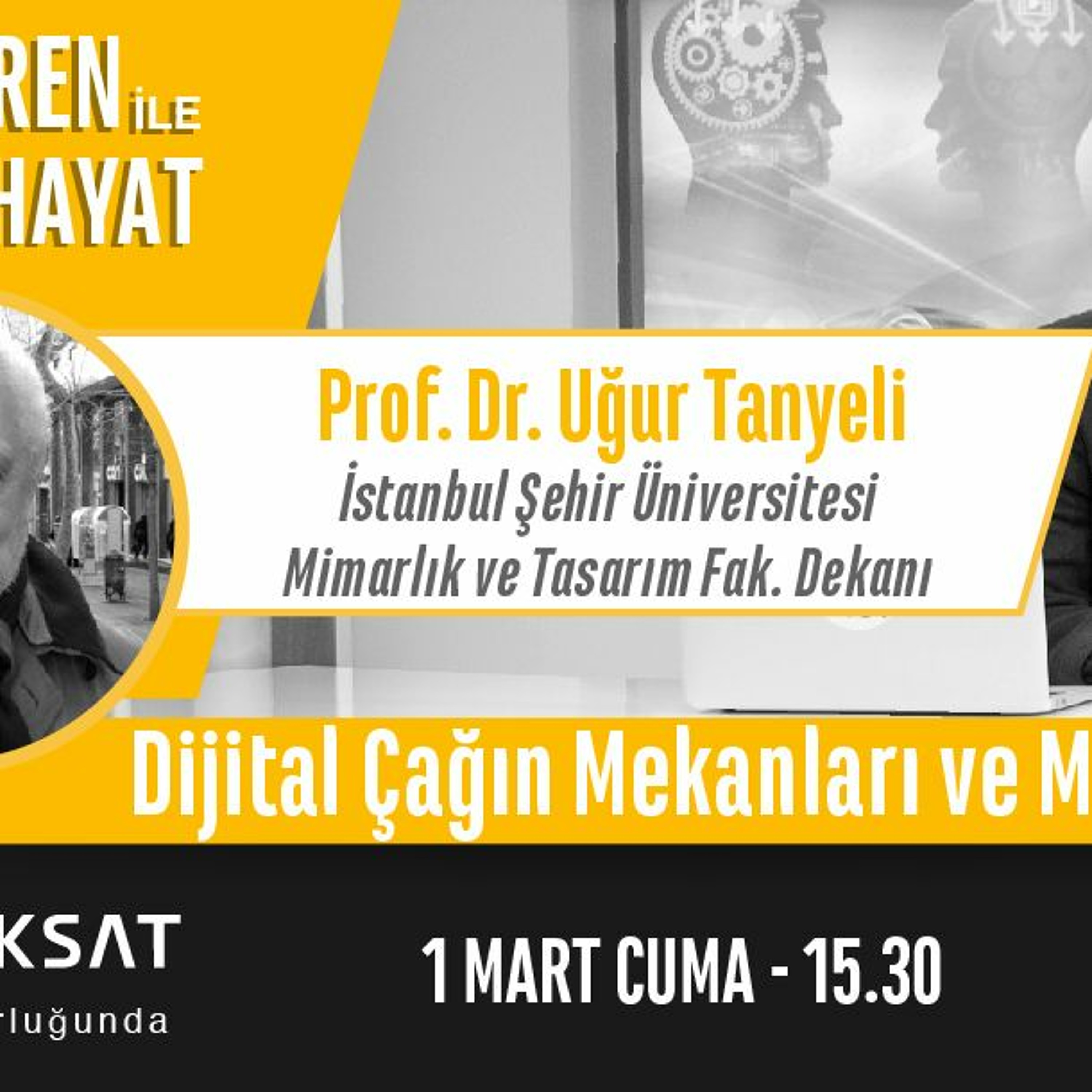 "Dijital Çağın Mekanları ve Mimarları" | Bölüm212 episode artwork