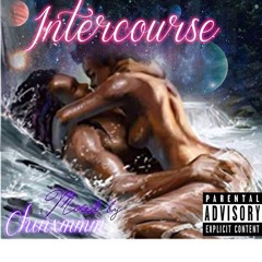 InterCourse Mixed By ChinxMMM