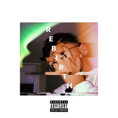REBIRTH