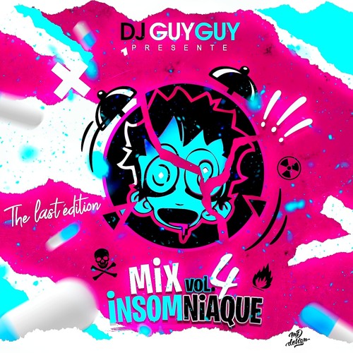 Mix Insomniaque Vol.4 By Deejay Guyguy (2019)