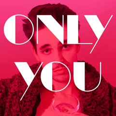Only You (Cover)