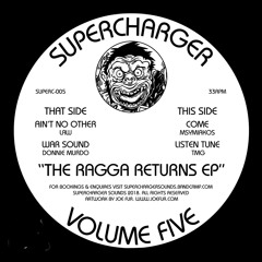 Supercharger Volume Five - The Ragga Returns EP