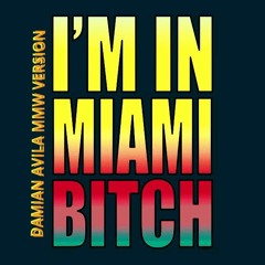 MIAMI BITCH [FREE DOWNLOAD]