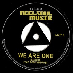 ReelSoul Feat Rose - We Are One - DvT n M-Dubb Summer in the City Mix