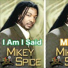 I Am I Said - Good Reggae Love - Mikey Spice - Mix By Dj Kennyvybz