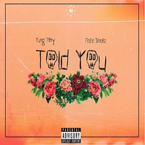 Yung Tory - Told You