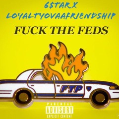 Fuck The Feds Ft. LOAF Prod.CAMBEATS