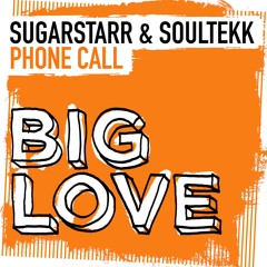 Sugarstarr & Soultekk - Phonecall (Sugarstarr 7" Mix) - OUT NOW!