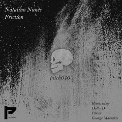 Natalino Nunes - Friction (George Makrakis Remix)[Pitch Perfect]