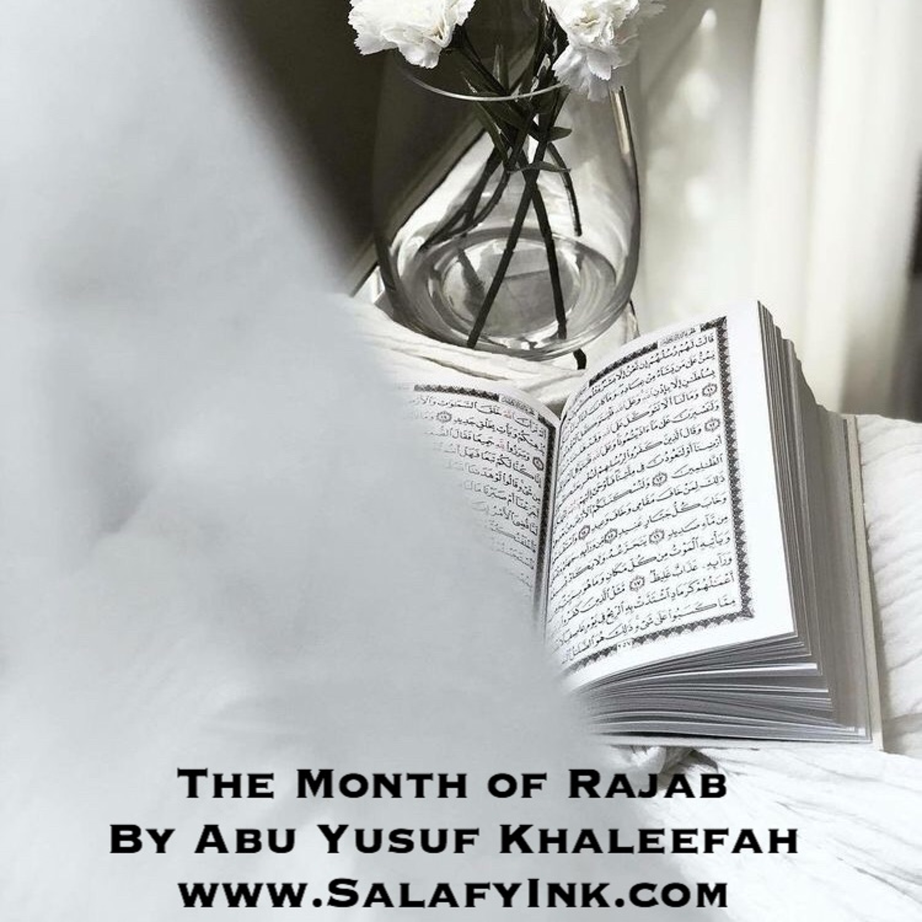 The Month Of Rajab By Abu Yusuf Khaleefah episode artwork
