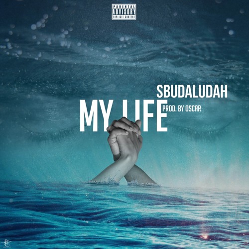 Sbudaludah - My Life