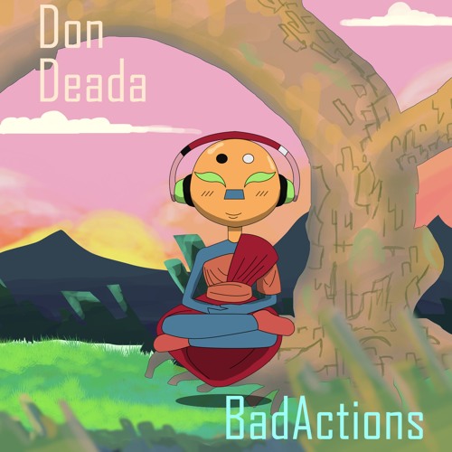 DonDeada - BadActions (By Invention_)