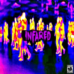 Infared (w/ thatprod.)