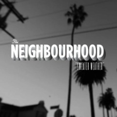 The Neighbourhood - Sweater Weather (Goregoless Bootleg)