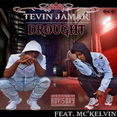 Drought (feat. NCA AntBoy)