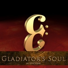 Gladiator's Soul - Epicurse