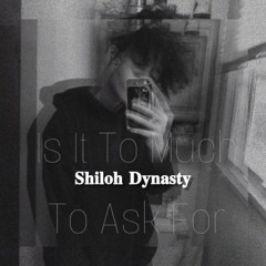 ɪs ɪᴛ ᴛᴏ ᴍᴜᴄʜ ᴛᴏ ᴀsᴋ ғᴏʀ - 𝐒𝐡𝐢𝐥𝐨𝐡 𝐃𝐲𝐧𝐚𝐬𝐭𝐲