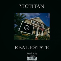 Real Estate (Prod.Atis)