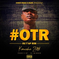 Ou tap rim - Kòmandan Ziltik