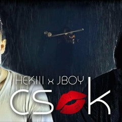 HEKIII X JBOY - CSÓK (Official Music Video)