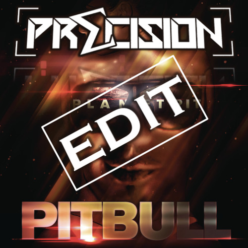 GIVE ME EVERYTHING x LIKE I DO (PRECISION EXTENDED BOOTLEG) (FREE DOWNLOAD)