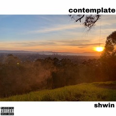 Contemplate (prod. yung whack x Silias)