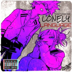 Lonely Language [Lonely Language Single] Prod. by Swoodeasu