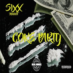 Sixx Hunnit-Coke Party