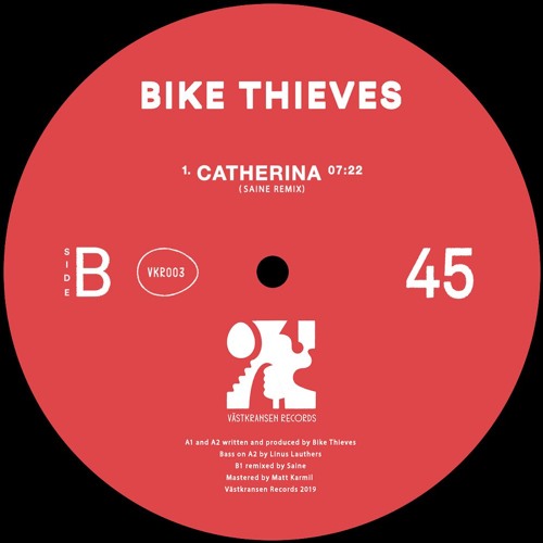 SB PREMIERE: Bike Thieves - Catherina (Saine Remix) [Västkransen Records]