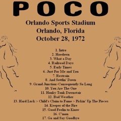 POCO WORJ ORLANDO October 27, 1972 : Live Broadcast from the Orlando Sports Stadium