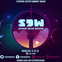 Sxpreme Dream Weekend 2019 #SDW19
