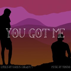 You Got Me (Demo)