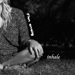 inhale