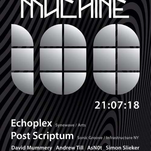 Echoplex Support Set at 'Machine 100'