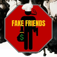 Fake Friends