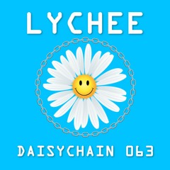 Daisychain 063 - Lychee
