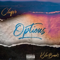 Cliqvo Options ft. KiloBands