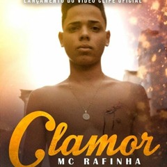 MC Rafinha - Clamor (Dj Oreia) AUDIO OFICIAL