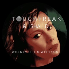 Whenever (I'm With You) [feat. Isha-D] - Taster - Available now on iTunes etc.