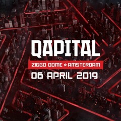 Qapital 2019 | Rise From The Streets | Warm Up Mix